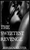 [The Pregnancy Affair 02] • The Sweetest Revenge (The Pregnancy Affair Book 2)